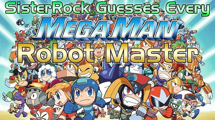 Can My Sister Guess Every Mega Man Robot Master's Name?