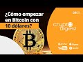 ¿Cómo EMPEZAR en BITCOIN con 10 Dólares? Cryptobuyer