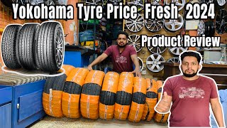 2024 Yokohama Tyre Price in Pakistan 🇵🇰 | Made in Japan 🇯🇵