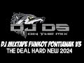 Dj mixtape funkot pontianak v3 the deal hard mixtape nonstop terbaru 2024 chaw 