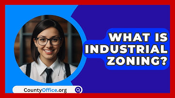 What Is Industrial Zoning? - CountyOffice.org