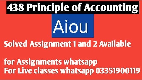 AIOU Code 438 Solved Assignment No.1 Spring 2020 ||  ACCOUNTING 438 solved assignment spring 2021