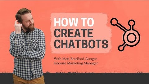 How To: Create Chatflows in HubSpot