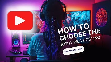How to Choose the Right Web Hosting