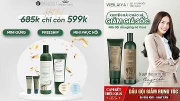 Dầu gội xả gừng trắng kích mọc tóc Weilaiya Ginger | Ca sĩ Hồ Ngọc Hà Tin Dùng