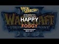 Showmatch: [U] Happy vs. Foggy [N]