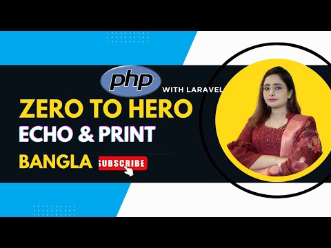 PHP Echo & Print Statement Tutorial Bangla | পিএইচপি ইকো ও প্রিন্ট শেখা | Learn with eza