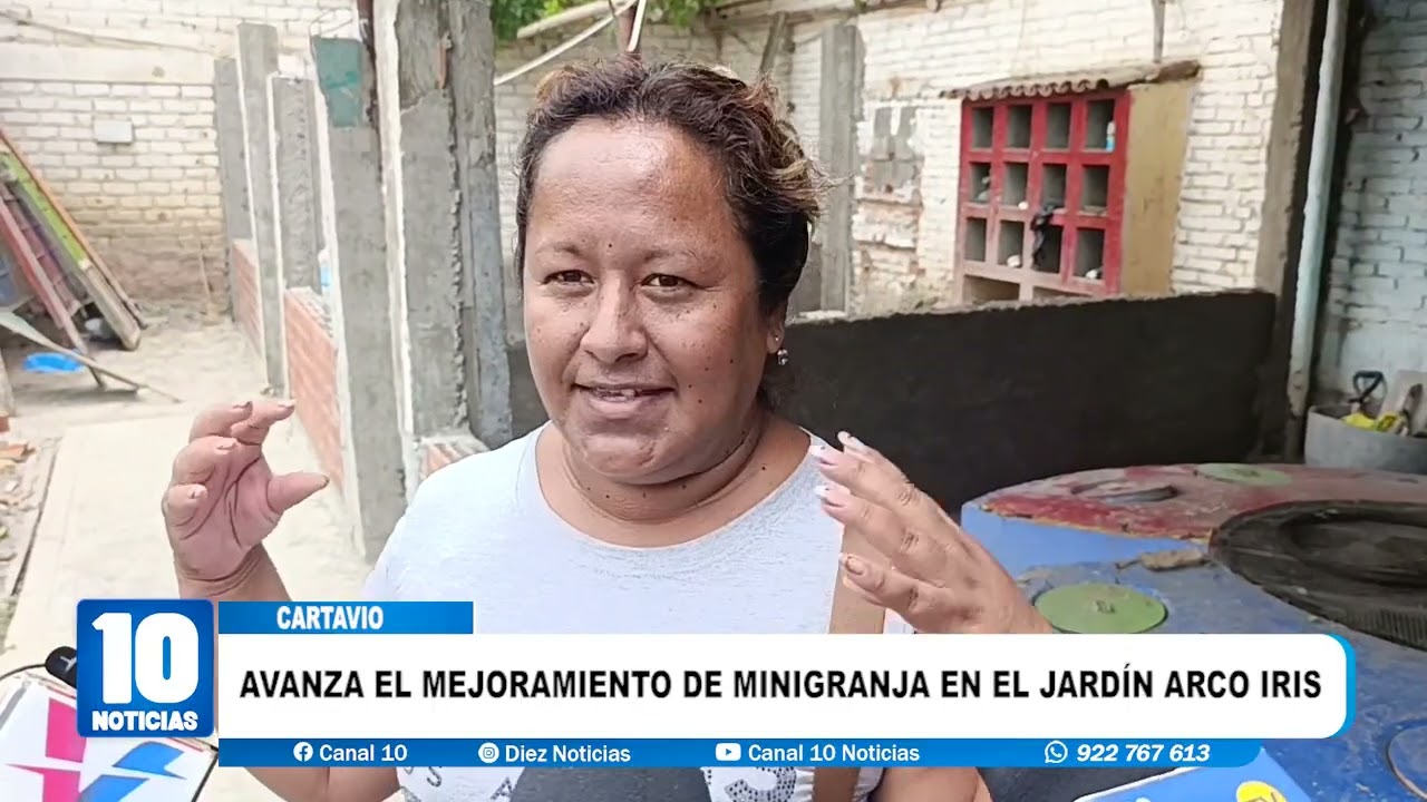 #cartavio - AVANZA EL MEJORAMIENTO DE MINIGRANJA EN EL JARDÍN ARCO IRIS