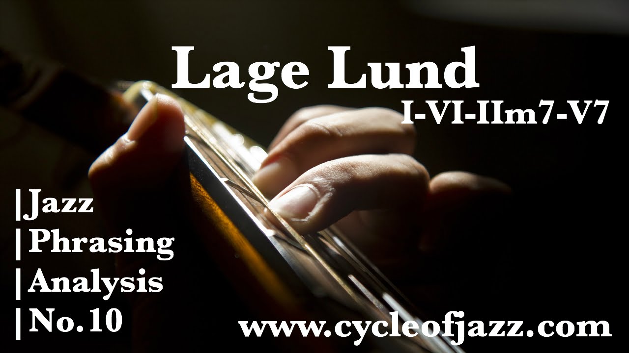 No.10】Jazz Phrasing Analysis / Lage Lund - YouTube