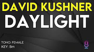 David Kushner - Daylight - Karaoke Instrumental - Female Resimi