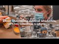 How to Survive Your First Year of Dental School | My Best Advice