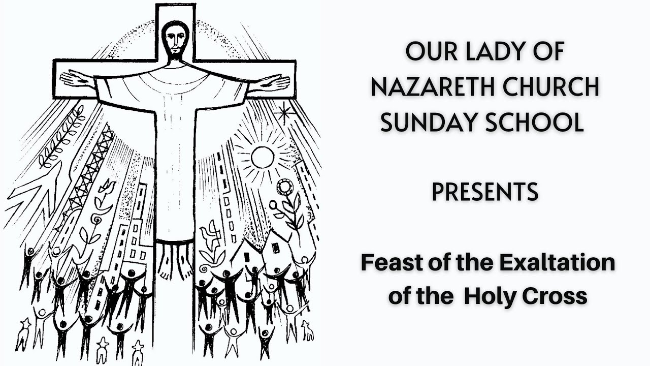 The Feast of the Exaltation of the Holy Cross by Sunday School - YouTube