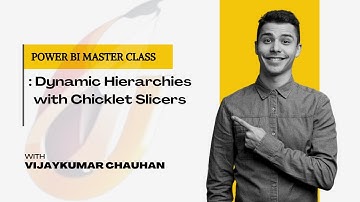 How to Create Dynamic Hierarchies in Power BI Using Chicklet Slicers | Step-by-Step Guide