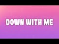 Lil Tecca - Down With Me