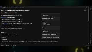 LeetCode 3129 Explained | Find All Possible Stable Binary Arrays I | Python