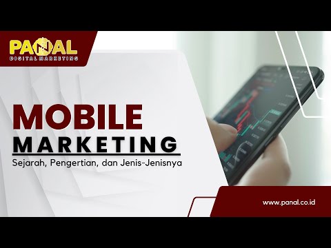 ✅ MOBILE MARKETING History, Definition, and Types - Panal Digital Marketing