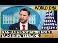 US-Iran Peace Deal on the Brink! High-stakes Talks Kick Off in Switzerland | World DNA