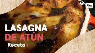 Lasagna de atún | Cocina en un toque