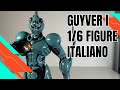 Recensione Guyver 1 1/6 Scale della Max Factory [ITA]