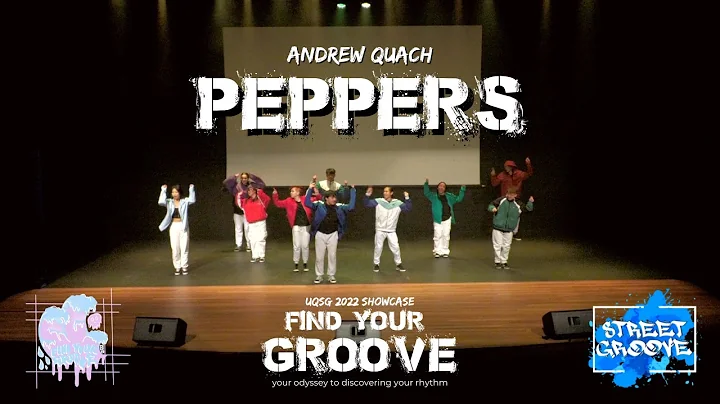 Peppers - Andrew Quach | UQSG Find Your Groove 202...