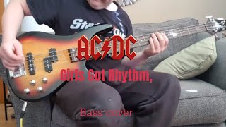 Girls Got Rhythm, AC DC. Bass cover.