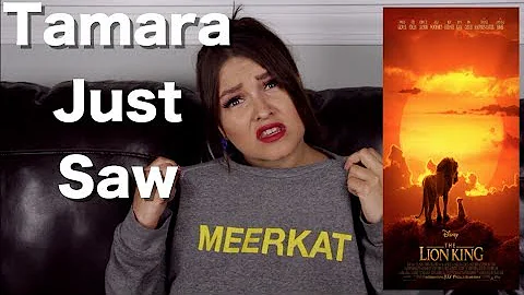 The Lion King - Tamara Just Saw