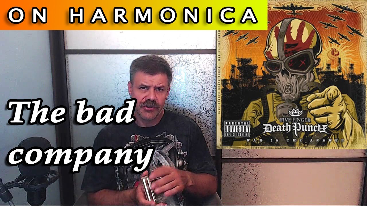 The bad company on the harmonica