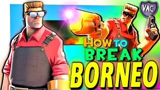 [TF2] How to BREAK Borneo (Exploit 2024)