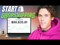 How to start a shopify dropshipping store in 6 steps my 100k order method