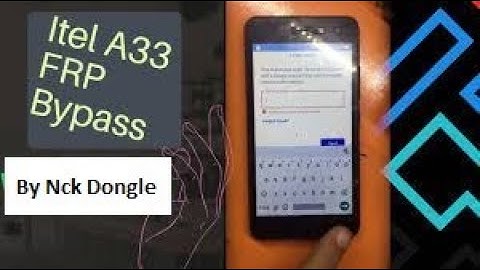 itel A33 frp lock remove for Nck dongle by one click 100%
