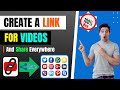 Create A Link Or URL For Your Video Without Any App | Turn Video Into Link