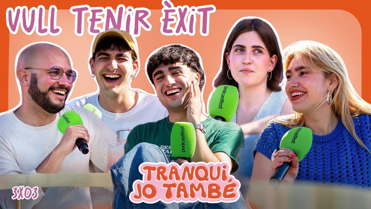 Tranqui, Jo També VULL TENIR ÈXIT amb CAN PUTADES i MARC ANDREU, ISAAC CANALS i ALBERTO GADEL | 3x03
