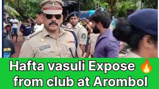 Hafta vasuli Expose 🔥 Jivba Dalvi staff #goapolice #goagovt #goanpolitics #goabreakingnews #goa