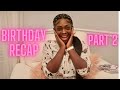 MIDELINE 3OTH BIRTHDAY RECAP| OPEN PRESENTS WITH ME| PART 2