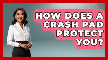 How Does A Crash Pad Protect You? - Exploring Campgrounds