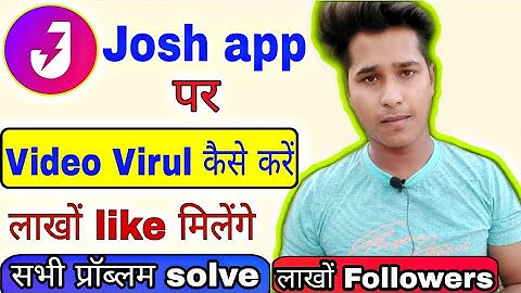 Josh app par video viral kaise kare | Video Virul kaise kare | josh video kaise banaye -Md Dilshad
