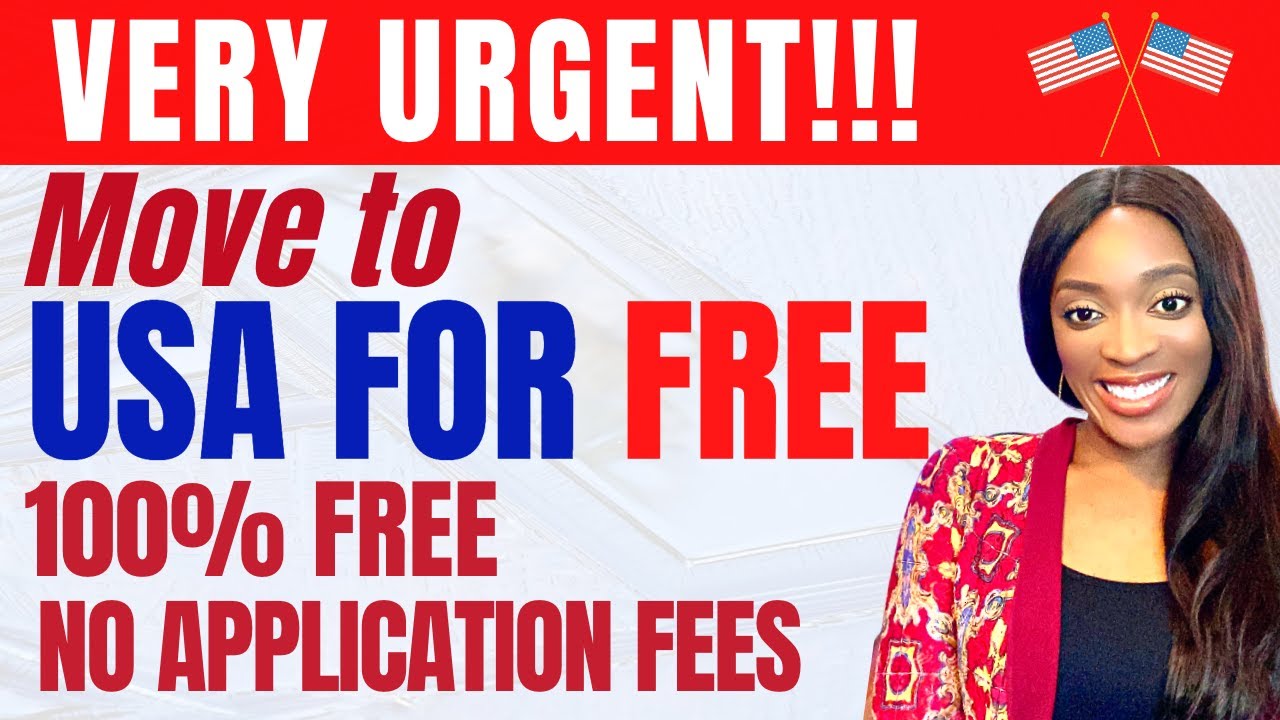 NO APPLICATION FEES NO TUITION MOVE TO USA FOR FREE YouTube