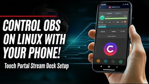 Control OBS on Linux with Your Phone! | Touch Portal Stream Deck Setup (Fedora, Ubuntu, etc.)