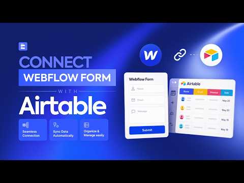 How to Connect Webflow Form to Airtable (Step-by-Step Guide) | Webflow to Airtable