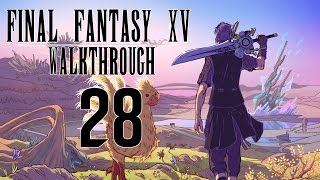 Final Fantasy XV Walkthrough Part 28 - Regalia Tank Form