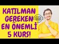 Katılmanız Gereken EN İYİ 5 KURS!  (Bu "BESİN" Sizi Zinde Tutar)💪