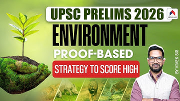 UPSC 2026 Strategy | UPSC Prelims Environment Strategy | UPSC Prelims 2026 Preparation | Vivek Sir
