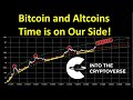 Bitcoin and Altcoins: Time is on Our Side!