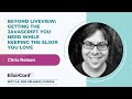 ElixirConf 2023 Chris Nelson LiveView The Javascript You Need While Keeping The Elixir You Love ElixirConf 2023 Chris Nelson LiveView The Javascript You Need While Keeping The Elixir You Love