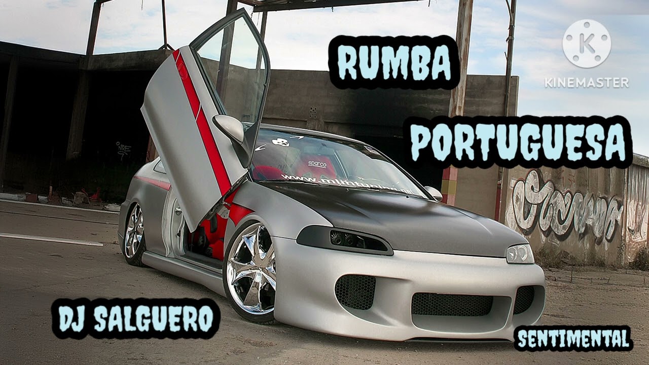 RUMBA  PORTUGUESA  SENTIMENTAL. DJ SALGUERO