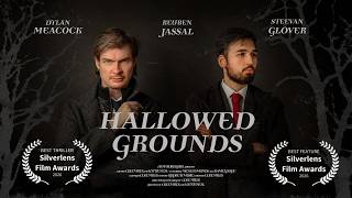 Hallowed Grounds ~ Full Film