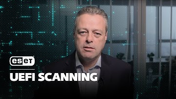 ESET Cybersecurity tips & tricks: UEFI scanning