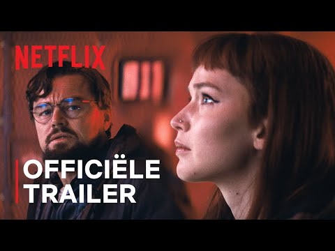 DON’T LOOK UP | Officiële trailer | Netflix