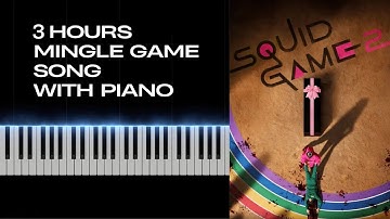 3 HOURS Mingle Game Song   Squid Game Season 2   Piano Visualization