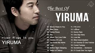 The Best of Yiruma   Yiruma Greatest Hits Full Album 2021   River Flows In You, When The Love Fal